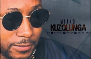 Miano – Kuzolunga ft. Cwaka Vee, Tracy & Pantsu Mp3