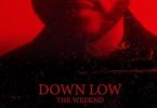 The Weeknd Down Low Mp3 Download