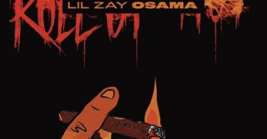 Download Lil Zay Osama Roll Up Hot MP3 Download