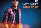 Download Casey Barnes Light It Up Album Download