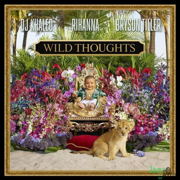 DJ Khaled Ft. Rihanna & Bryson Tiller – Wild Thoughts Mp3